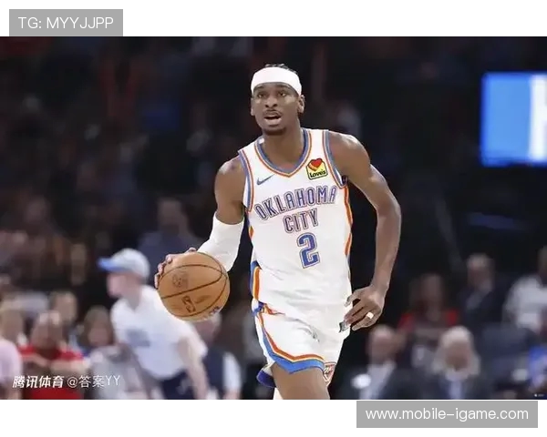 谢伊·吉尔杰斯-亚历山大的成长轨迹与篮球职业生涯的全面分析